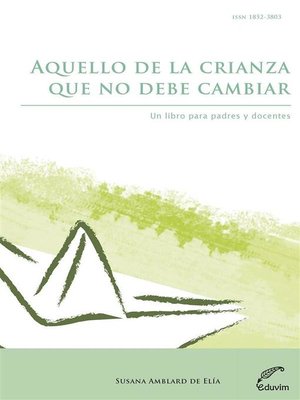 cover image of Aquello de la crianza que no debe cambiar
